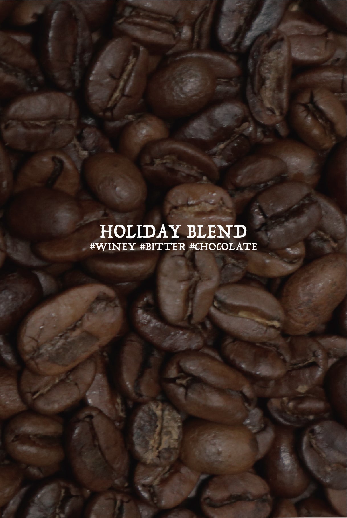 HOLIDAY BLEND